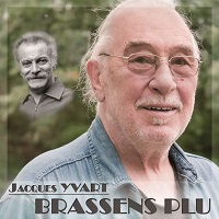 Jacques Yvart, Brassens Plu
 - 